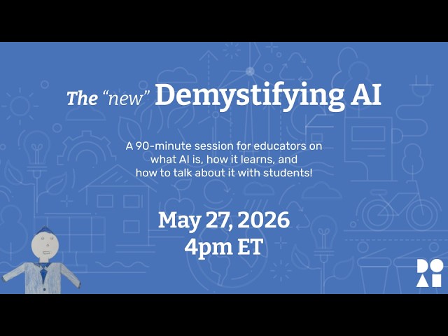 Demystifying AI and Introduction to AI Tools (May 27, 2026)