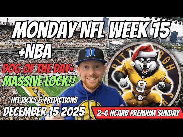 Dolphins vs Steelers Monday Night Football Picks Today Week 15 | Free NFL & NBA Picks Today Dec 15