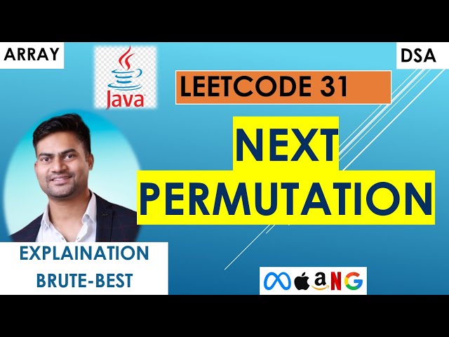 Next Permutation Explained | LeetCode 31 | Java (Step-by-Step Solution)