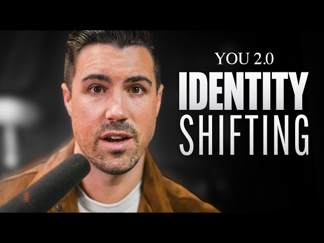Identity Shifting: The ONE thing that changed my life