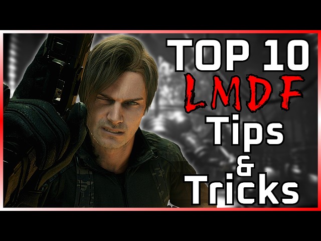 The Best 10 Tips for RE9 Leon Must Die Forever LMDF