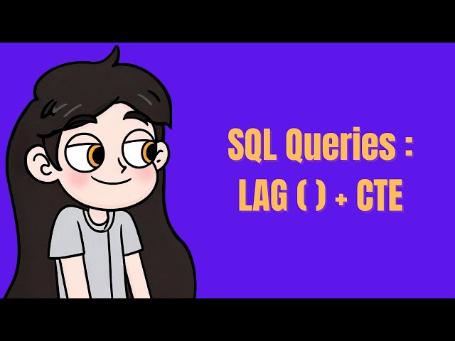 Advanced SQL for Data Analysts | CTE, CASE WHEN & LAG