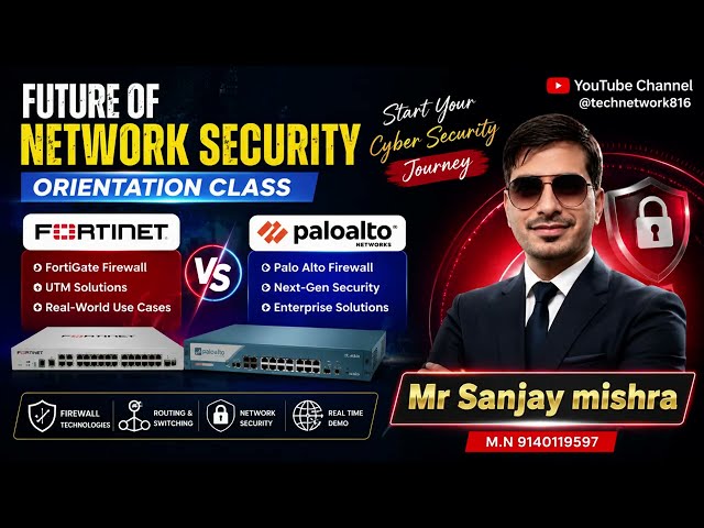 Fortinet vs Palo Alto Firewall | FREE Orientation Class 2026 | Network Engineering Course | English