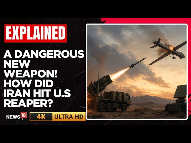 Iran War | Iran's Secret Weapon? Arash-e Kamangir Downs US MQ-9 Reaper Drone | Iran News | N18G