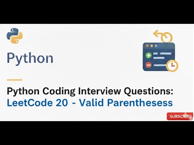 Leetcode # 20. Valid Parentheses | Python Solution