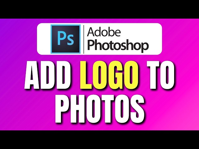 How To Add a Logo To Photos In Photoshop | Insert Logo Into a Photo | Easy Tutorial