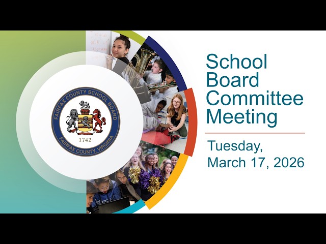 3/17/2026 - FCPS School Board Governance Committee Meeting