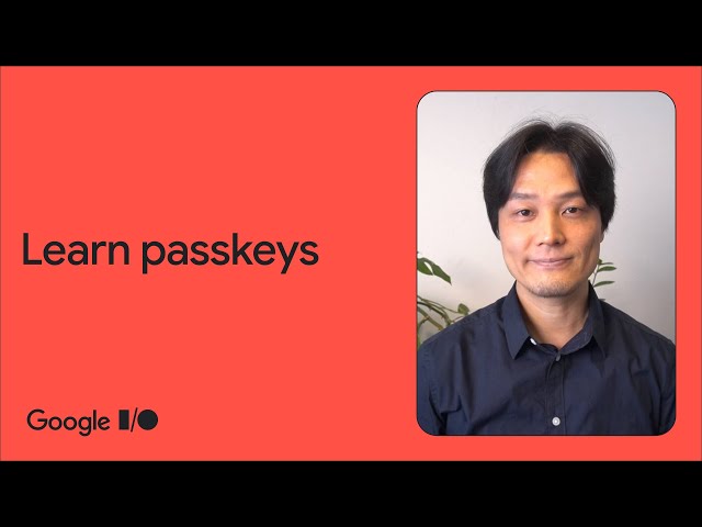 Learn passkeys for simpler and safer sign-in