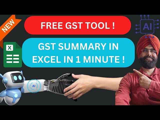 GST SUMMARY IN EXCEL IN ONE MINUTE ! DOWNLOAD ALL GST RETURNS IN ONE CLICK  ! FREE GST TOOL AI