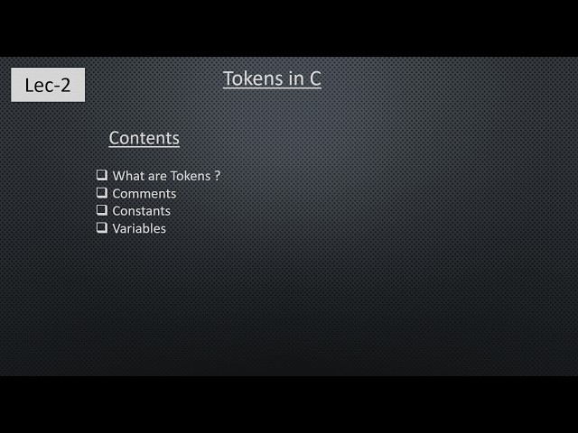 Lec - 2 | Tokens in C Language | Tokens in C in Hindi