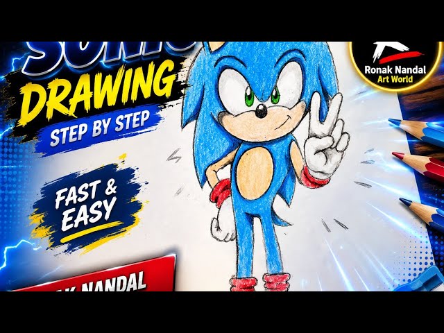 How To Draw Sonic The Hedgehog Step By Step | Fast & Easy Art Tutorial