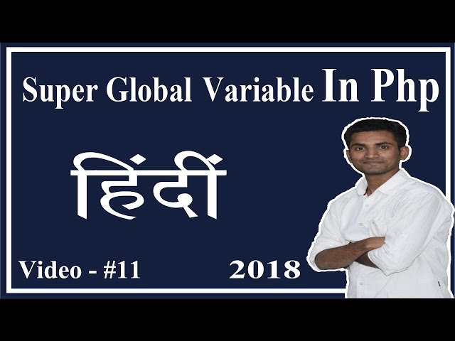 Super Global Variable In Php 2018 (Hindi) - Web By Vj