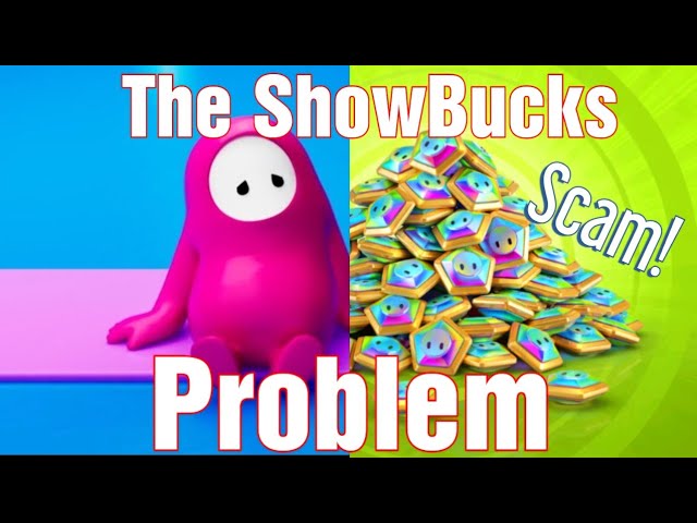 The ShowBucks Problem...