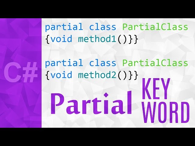 Partial Class in C# 💻 C# Partial Methods & Classes Tutorial
