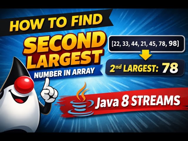 Find Second Largest Number in Array in Java  Java 8 Streams Interview Question