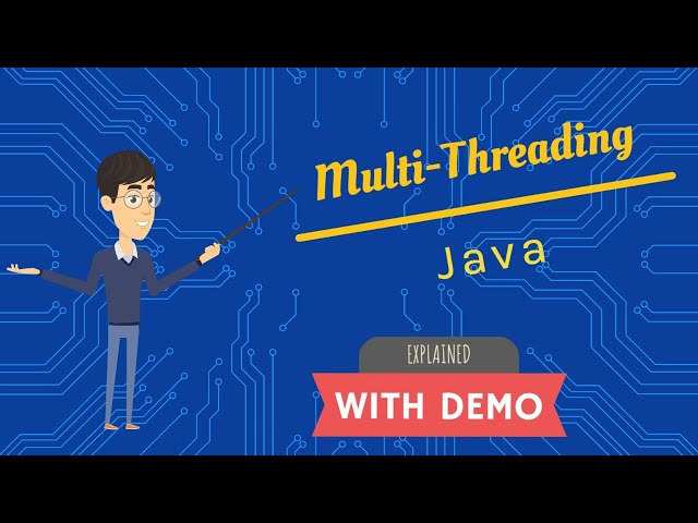 Java Multithreading with Demo | Basics