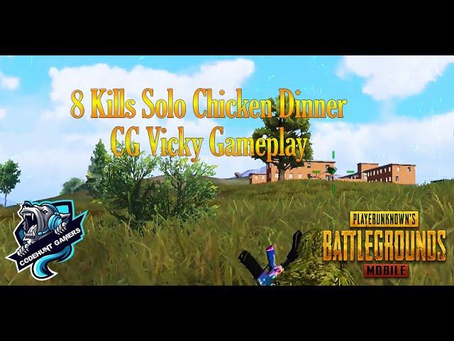 8 Kills Solo Chicken Dinner | CG Vicky Gameplay | CodeHunt Gamers | PUBG Mobile Pakistan