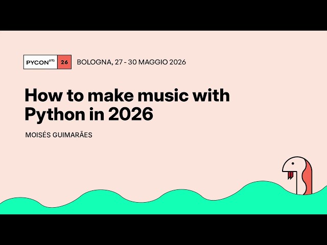 How to make music with Python in 2026 - Moisés Guimarães