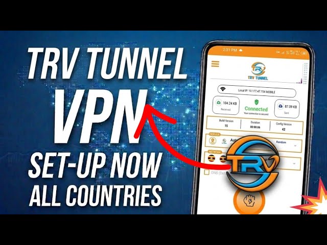 How To Setup TRV Tunnel VPN For Fast and Secure Internet.