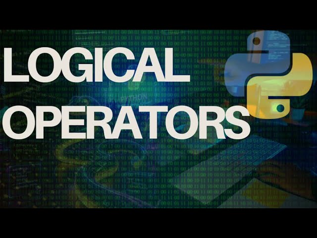 🐍 Python Complete Course for Beginners | Lecture: 7 Logical Operators in Python