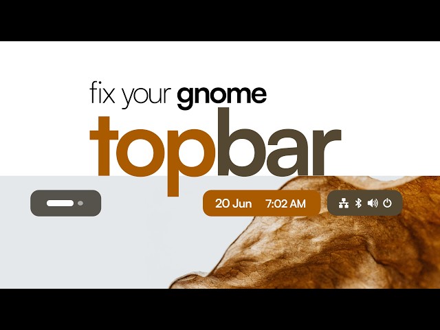 GNOME Customization | The Top Bar TRICK!