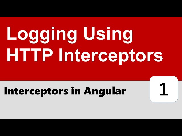 Interceptors in Angular #1 - Basic Logging