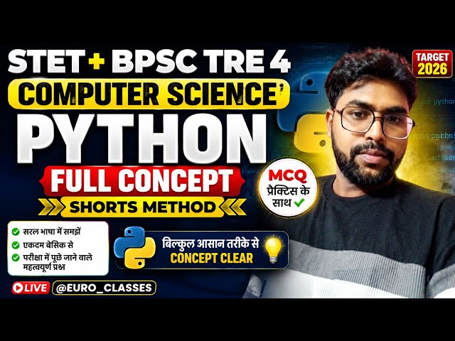 STET+BPSC TRE 4 COMPUTER SCIENCE Python Full Concept l Shorts Method MCQ @EURO_CLASSES 
