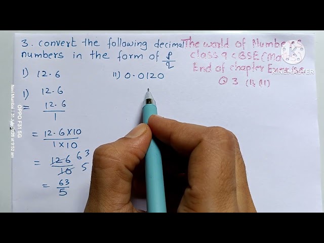 Convert the following decimal numbers into the form of p/q: (1) 12.6 (2) 0.0120