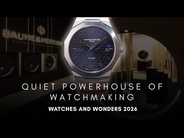 Baume & Mercier: The Quiet Powerhouse of Watchmaking | Riviera Retrospective