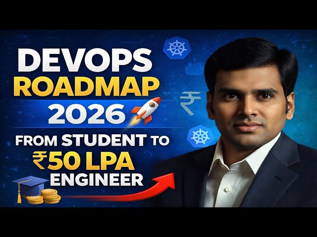 Devops Roadmap 2026 | From Student to ₹50 LPA Engineer | Complete Beginner to Pro Guide