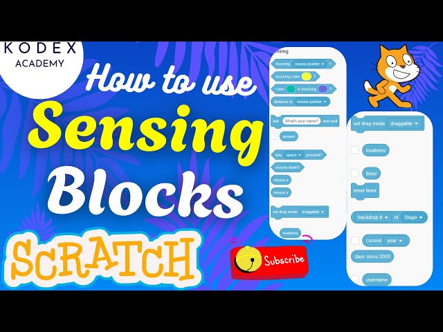 How to use Sensing Blocks in Scratch | Scratch Programming and Coding with Examples by Kodex Academy