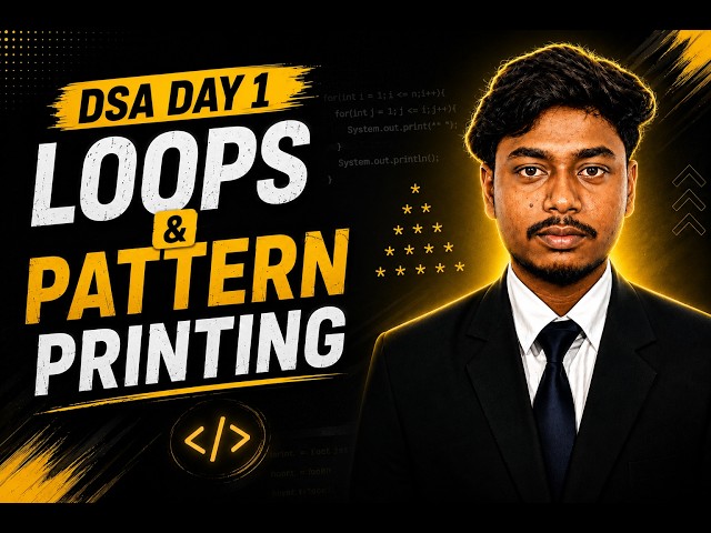 DSA Day 1: Loops & Pattern Printing in Java | Striver A2Z DSA Series