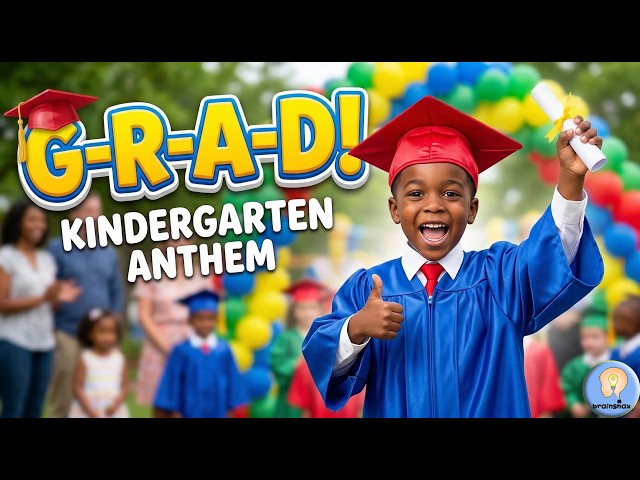 Kindergarten Graduation Song 2026 🎓 G-R-A-D