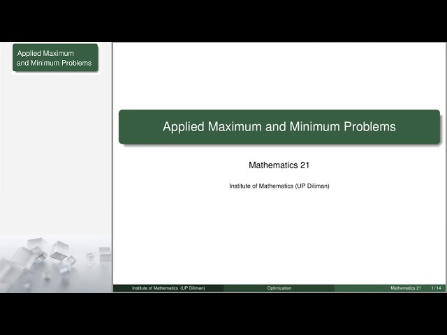 [Math 21] Lec 3.2 Optimization (Part 1 of 3)