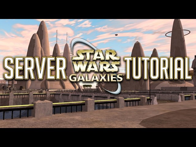 Star Wars Galaxies Pre-CU Server Tutorial