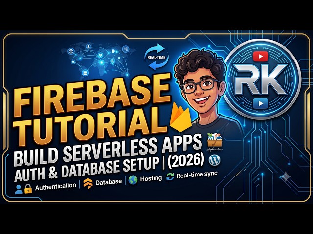 Build Web Apps Faster with Firebase in 2026 | Rk Tech
