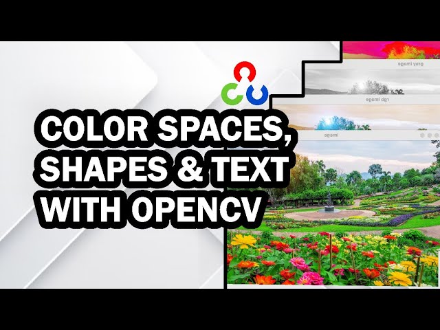 Master Color Spaces in OpenCV (BGR, RGB, HSV, Grayscale) – Python Tutorial in 20 Minutes!
