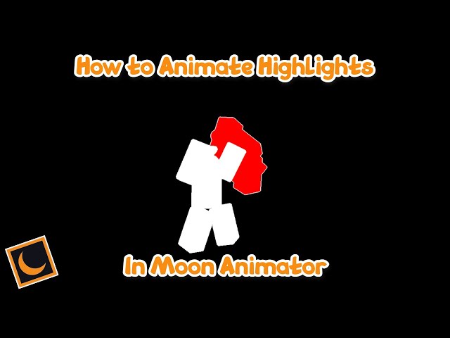 How to Animate Highlights - Moon Animator