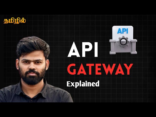 What is API Gateway? Complete Beginner Guide in Tamil | Microservices Architecture | Reverse Proxy