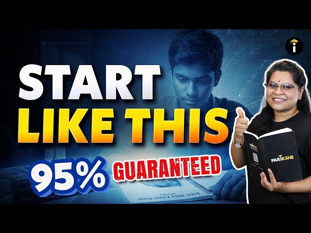 The Perfect Start to Class 10 for 95%+ Results 🔥
