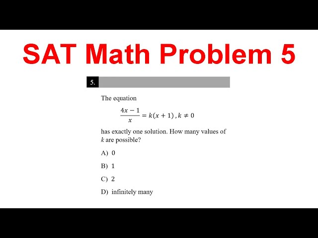 SAT Math Practice Problem 5 (Discriminant)