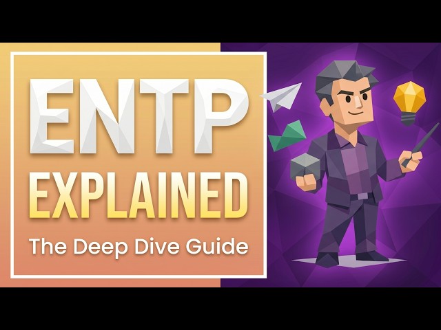 ENTP Personality Type Explained: The Debater's Cognitive Stack (MBTI)