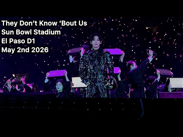 They Don’t Know ‘Bout Us ( ENG / 한 lyrics ) BTS LIVE @ Sun Bowl El Paso TX 260502 May 2nd 2026