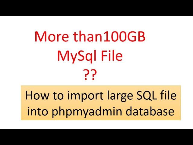 How to fix Importing of Large SQL files to database phpmyadmin xampp. Sql File Import By cmd.