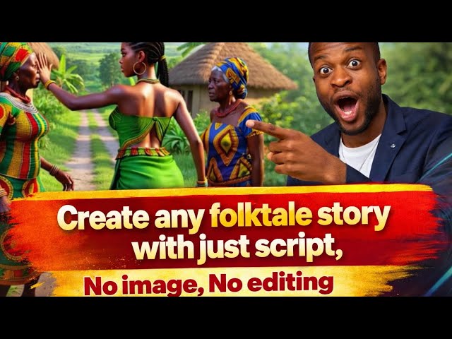 How to create folktale stories with only script 
