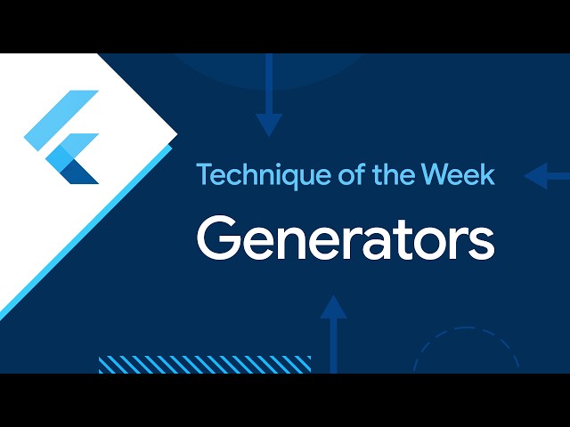 Generators (Technique of the Week)