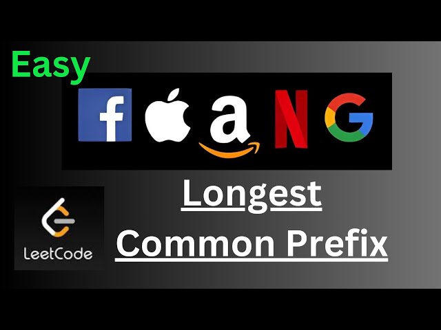Longest Common  Prefix - Leetcode 14 - c++ | Full solution