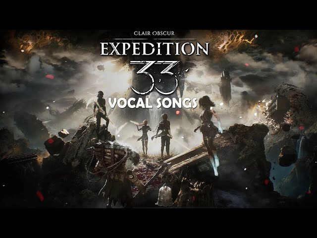 Clair Obscur: Expedition 33 Vocal Songs OST Collection 2025