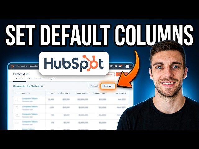 How to Set Default Columns for Forecasting Deal Table (Quick Setup)