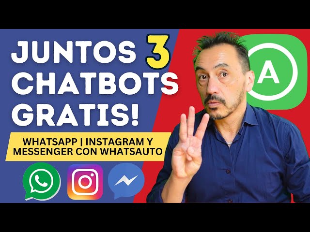 🤖 CHATBOT X 3 GRATIS para tu NEGOCIO: WhatsApp Instagram y Messenger | WhatsAuto + Google sheets